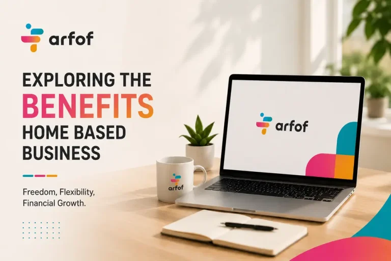 benefits home based business in Saudi Arabia by Arfof